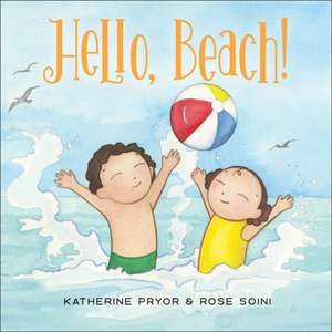 Hello, Beach! de Katherine Pryor