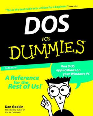 DOS For Dummies 3e de D Gookin