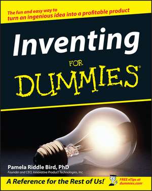 Inventing For Dummies de Pamela Riddle Bird