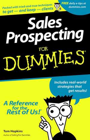 Sales Prospecting For Dummies de T. Hopkins