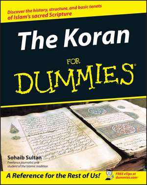 The Koran For Dummies de S Sultan