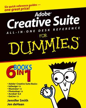 Adobe Creative Suite All–in–One Desk Reference For Dummies de Smith