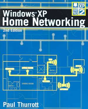 Windows® XP Home Networking de Paul Thurrott