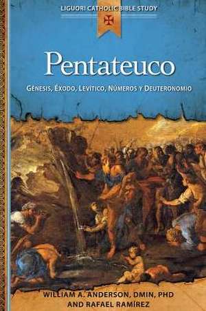 Pentateuco: Genesis, Exodo, Levitico, Numeros y Deuteronomio de William Anderson