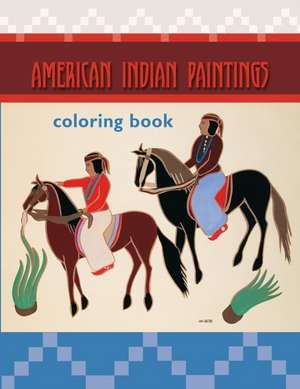 American Indian Paintings Colouring Book