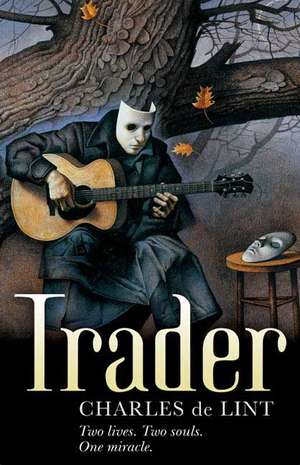 Trader de Charles de Lint