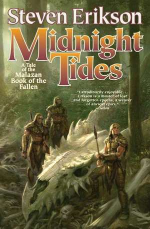 Midnight Tides de Steven Erikson
