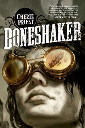 Boneshaker de Cherie Priest