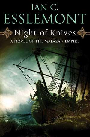 Night of Knives de Ian C. Esslemont