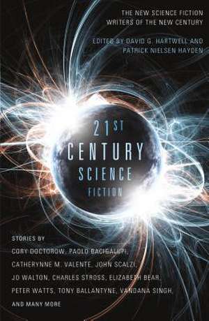 Twenty-First Century Science Fiction de David G. Hartwell