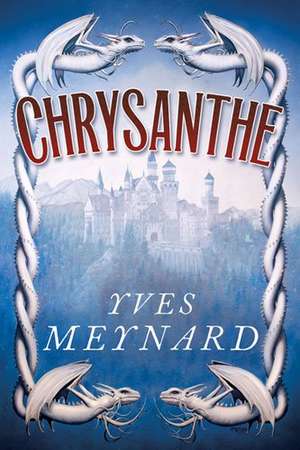 Chrysanthe de Yves Meynard