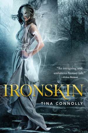 Ironskin de Tina Connolly