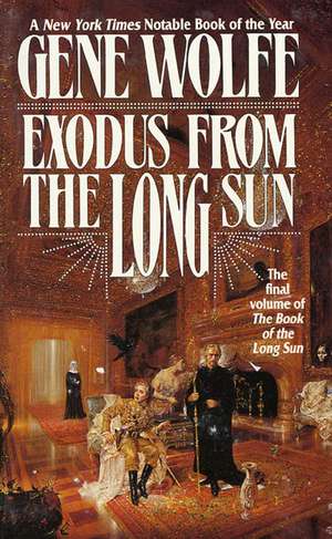 Exodus from the Long Sun de Gene Wolfe