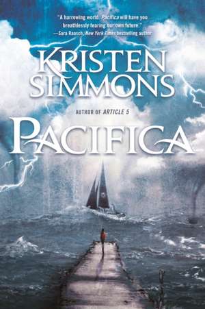 Pacifica de Kristen Simmons