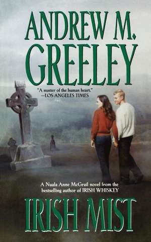 Irish Mist de Andrew M. Greeley