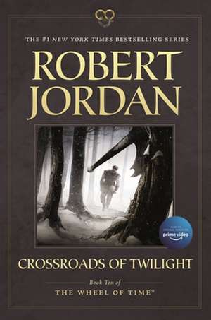 Crossroads of Twilight de Robert Jordan