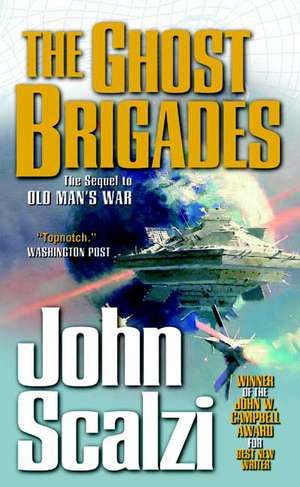 The Ghost Brigades de John Scalzi