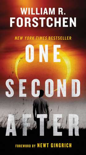 One Second After de William R. Forstchen