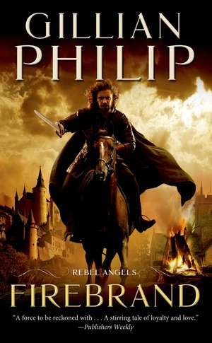 Firebrand de Gillian Philip