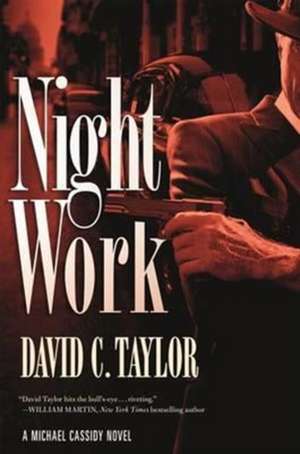 NIGHT WORK POD ORIGINAL de David C Taylor