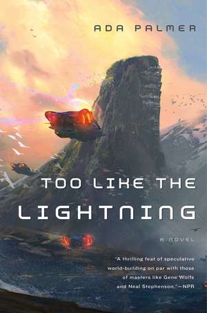 Too Like the Lightning de Ada Palmer