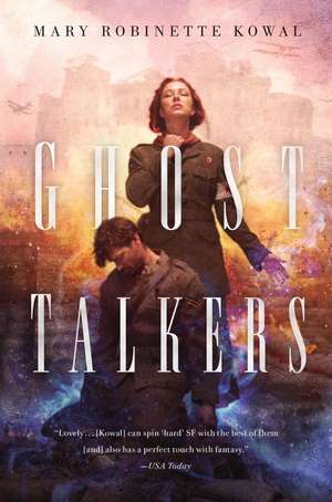 Ghost Talkers de Mary Robinette Kowal