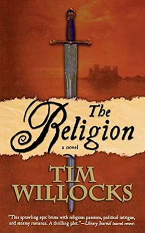 Religion de Tim Willocks