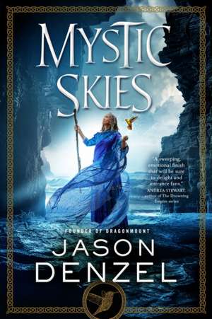 Mystic Skies de Jason Denzel