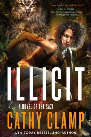 Illicit de Cathy L. Clamp