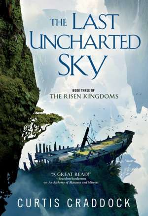 Last Uncharted Sky de Curtis Craddock