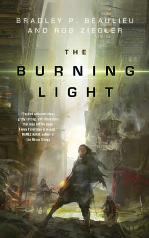 The Burning Light de Bradley P. Beaulieu