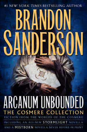 Arcanum Unbounded de Brandon Sanderson