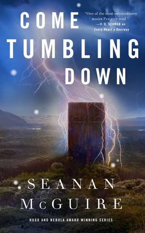 Come Tumbling Down: Wayward Children #5 de Seanan McGuire