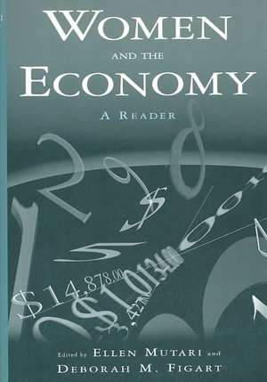 Women and the Economy: A Reader: A Reader de Ellen Mutari