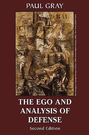 The Ego and Analysis of Defense de Paul Gray