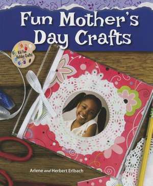 Fun Mother's Day Crafts de Arlene Erlbach