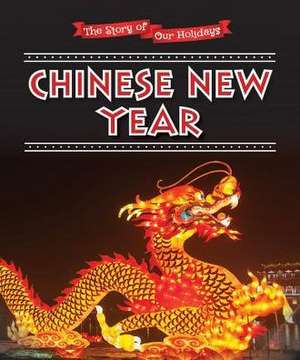 Chinese New Year de Joanna Ponto