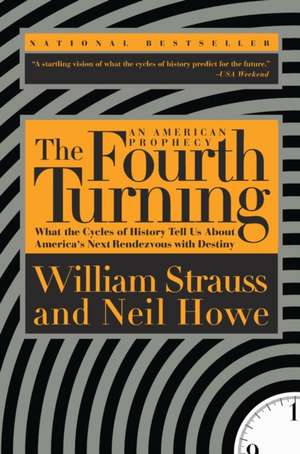 The Fourth Turning de William Strauss