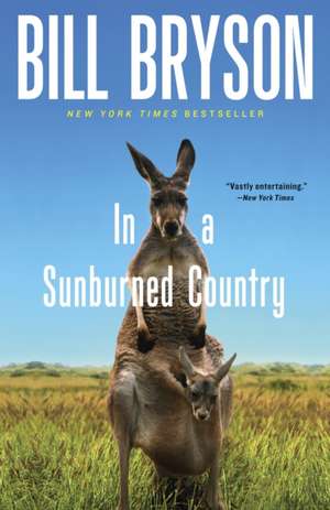 In a Sunburned Country de Bill Bryson