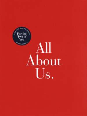 All about Us. de Philipp Keel