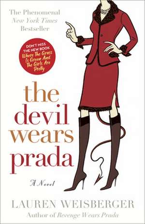 The Devil Wears Prada de Lauren Weisberger