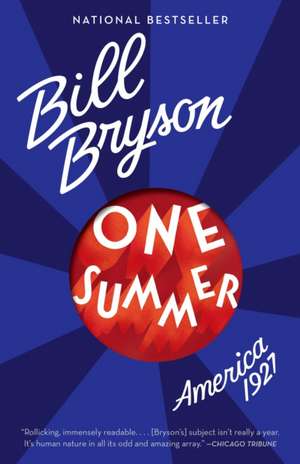 One Summer: America, 1927 de Bill Bryson