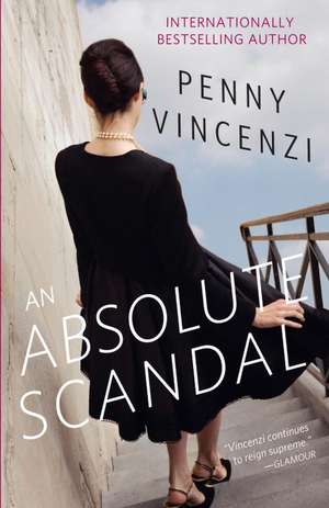 An Absolute Scandal de Penny Vincenzi