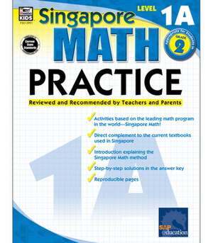 Singapore Math Practice, Level 1A Grade 2 de Frank Schaffer Publications