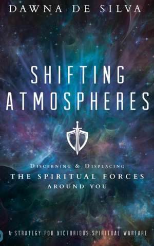 Shifting Atmospheres de Dawna De Silva