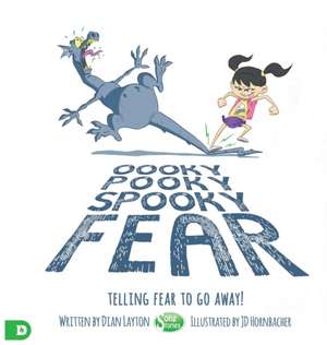 Oooky Pooky Spooky Fear de Dian Layton