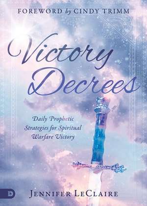 Victory Decrees de Jennifer Leclaire