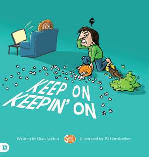 Keep On Keepin' On de Dian Layton