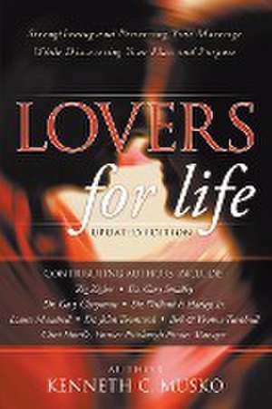 Lovers for Life (Updated Edition) de Kenneth C. Musko