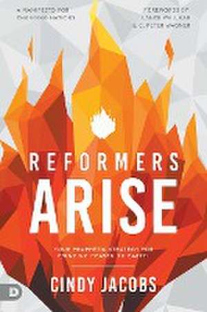 Reformers Arise de Cindy Jacobs